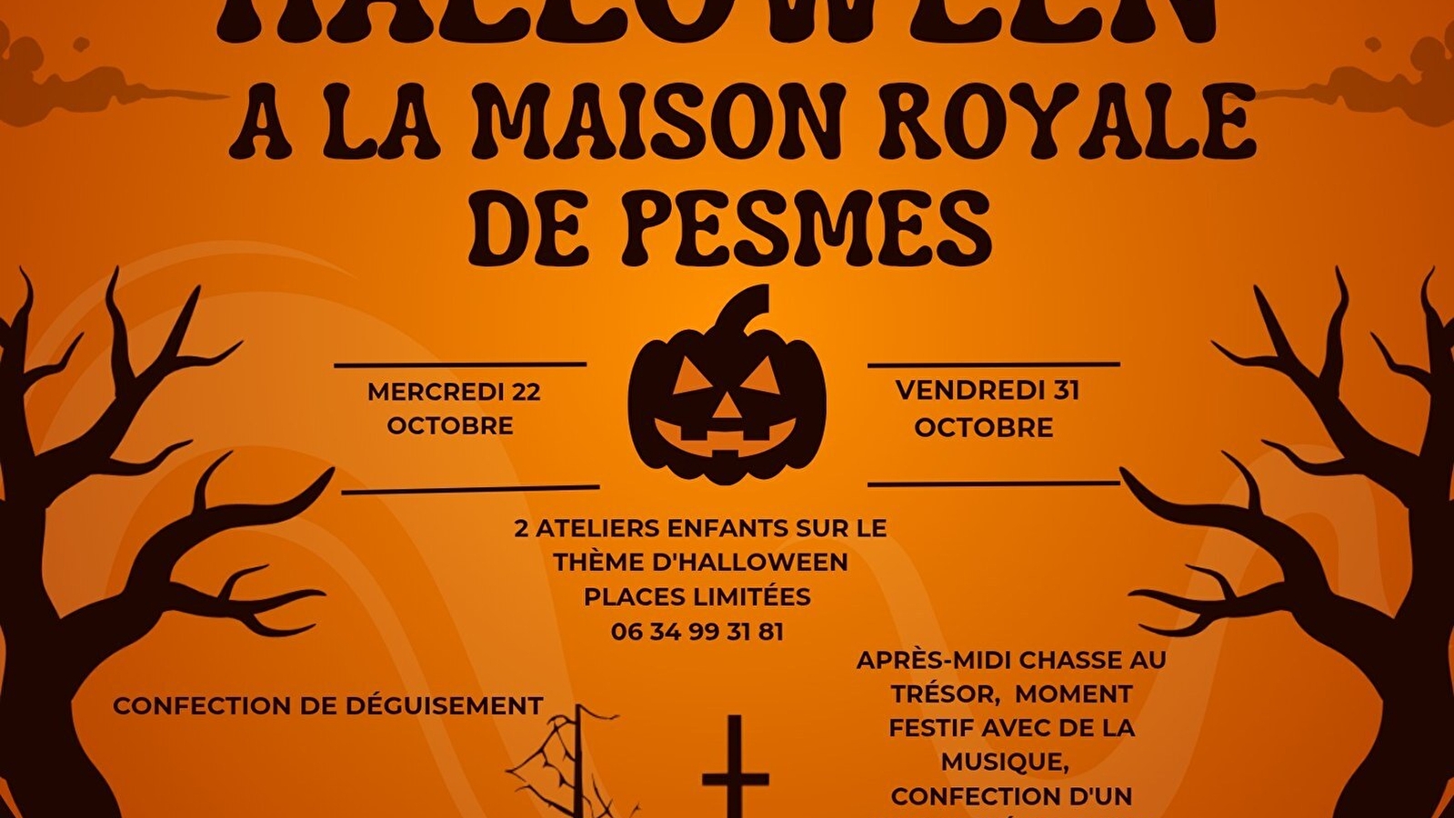 Halloween à la Maison Royale