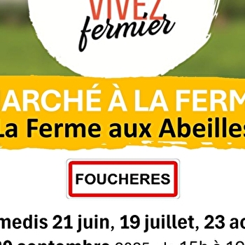 Marchés de l'été - FOUCHERES