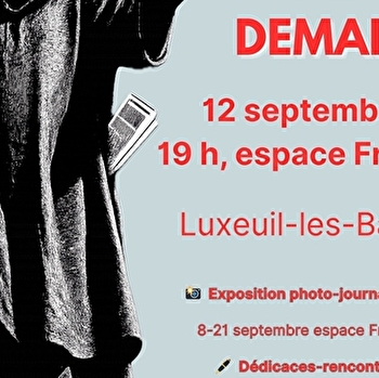 Conférence, débat, exposition, rencontre : Quelle info demain ? - LUXEUIL-LES-BAINS
