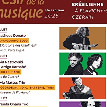 Brésil de la Musique - 2ème édition - FLAVIGNY-SUR-OZERAIN