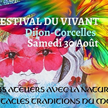 Festival du Vivant 2025 Dijon-Corcelles - CORCELLES-LES-MONTS
