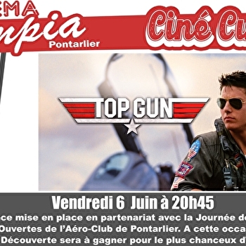 Ciné Culte - Top Gun - PONTARLIER