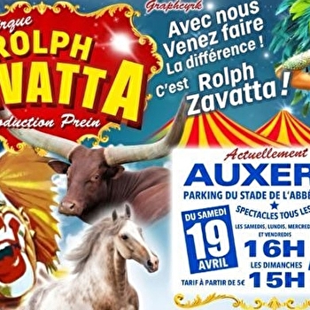 Cirque Rolph Zavatta - AUXERRE