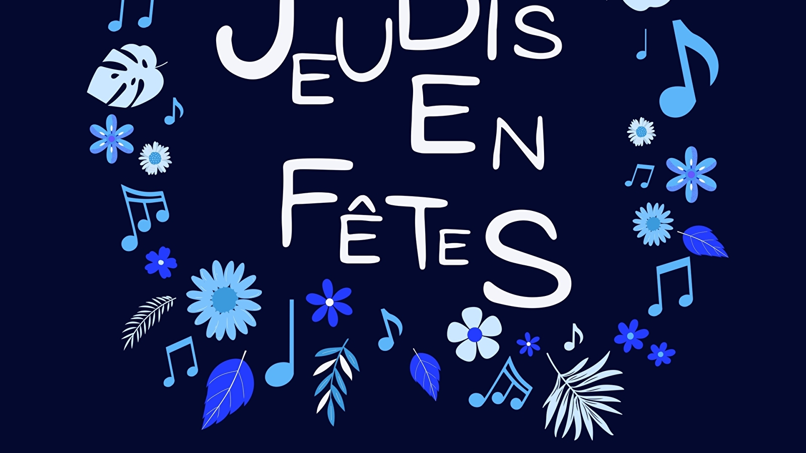 Les jeudis en fête