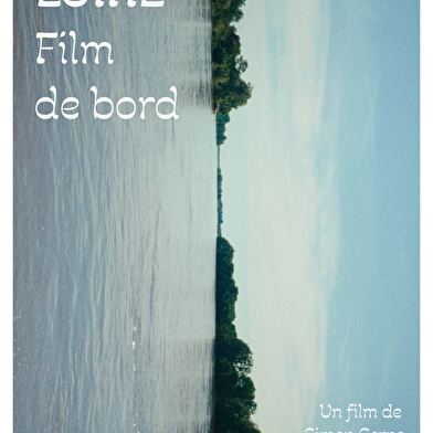 La Belle Escale - Filmer la rivière