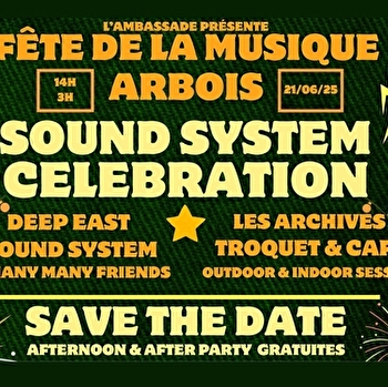 Sound system celebration - ARBOIS