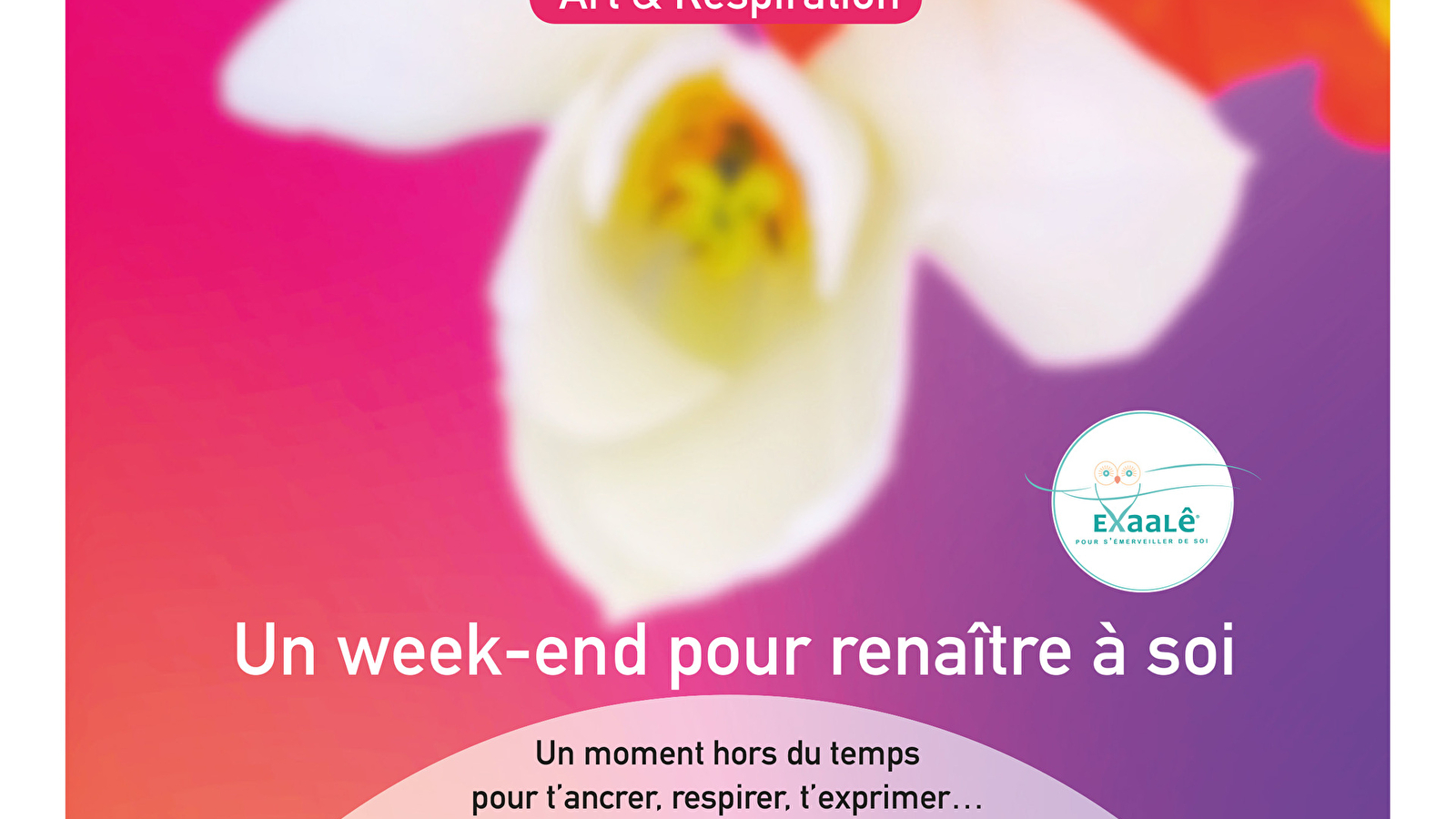 Retraite Eclosion