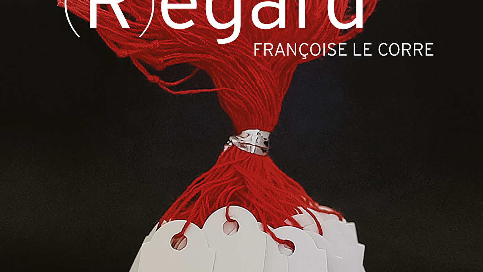 (R)égard - Françoise Le Corre