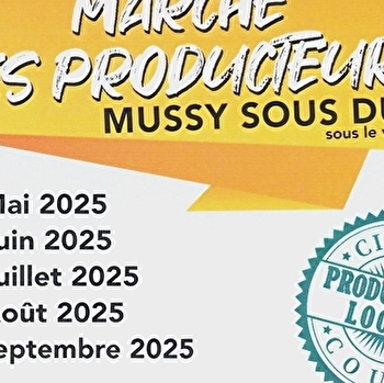 Marché de producteurs - MUSSY-SOUS-DUN