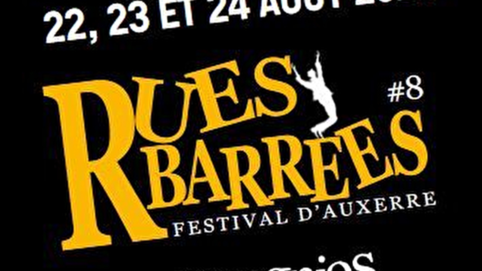 Rues Barrées 2025 - Festival des arts de la rue
