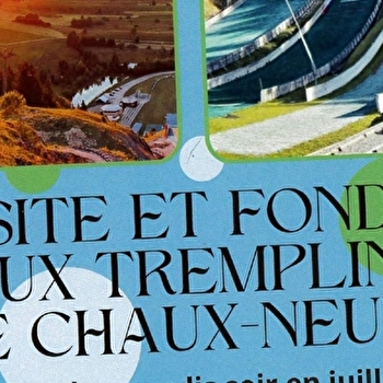Visite des tremplins de Saut à ski et fondue - CHAUX-NEUVE
