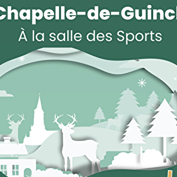 Marché de Noël - LA CHAPELLE-DE-GUINCHAY