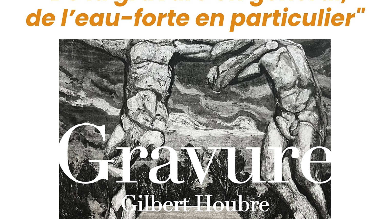 Conférence de Gilbert Houbre « De la gravure en général, de l’eau-forte en particulier »
