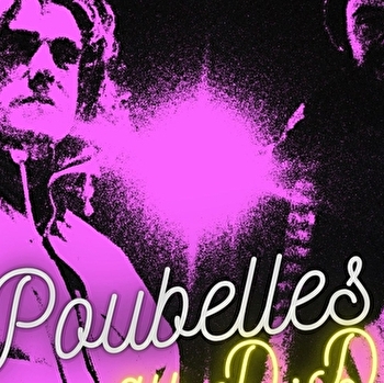 Rémi LAPOUBLE & Vincent JOSSE - POUBELLES AU DD - DOLE
