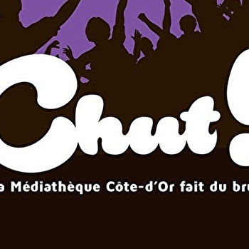 Festival Musical Chut ! La Médiathèque Côte d'Or fait du bruit - MARCILLY-SUR-TILLE