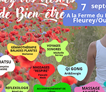 Journée bien-être 'Venez Eveiller vos Trésors de Bien Etre' - FLEUREY-SUR-OUCHE