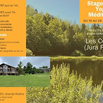 Stage d'été Yoga - Meditation aux Cernois - GRANDE-RIVIERE CHATEAU