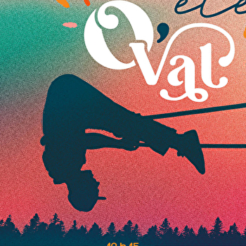 Un été o'Val - LES FINS