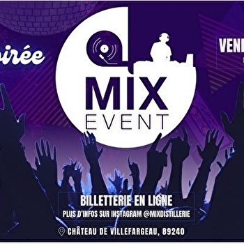 The Soirée : Mix event - VILLEFARGEAU