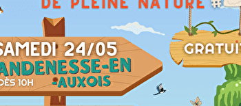Festival de la Nature et des loisirs de pleine nature - VANDENESSE-EN-AUXOIS