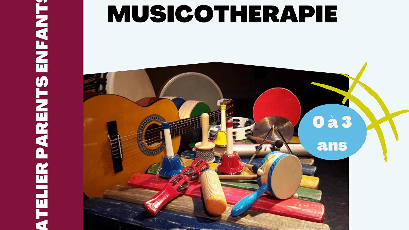 Atelier parents/enfants - Musicothérapie