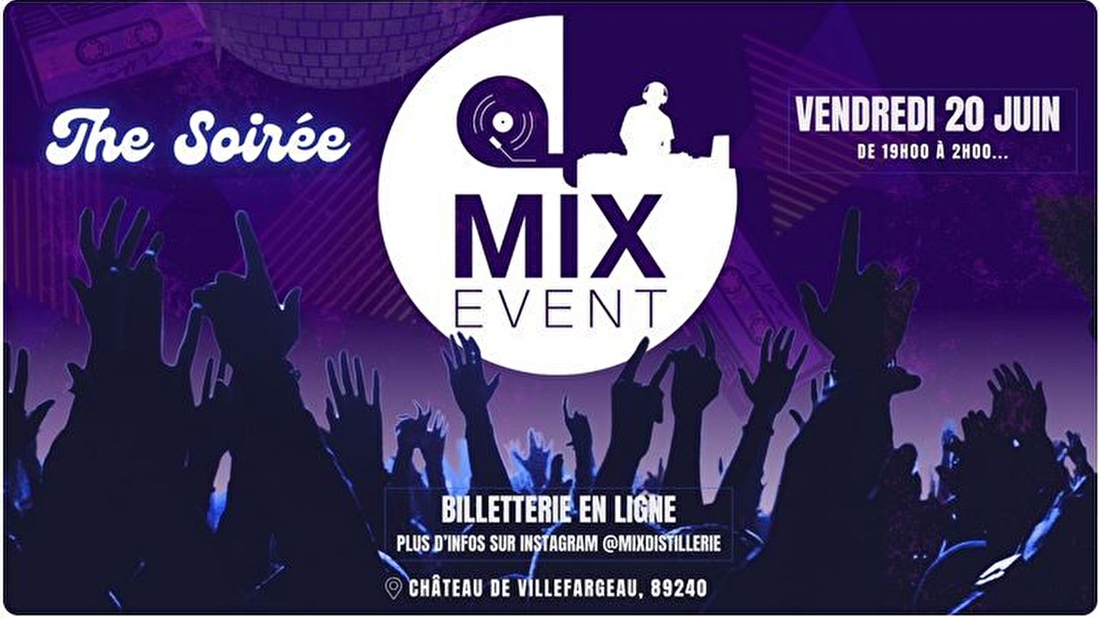 The Soirée : Mix event