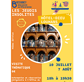 Jeudis insolites : Hôtel-Dieu - LOUHANS