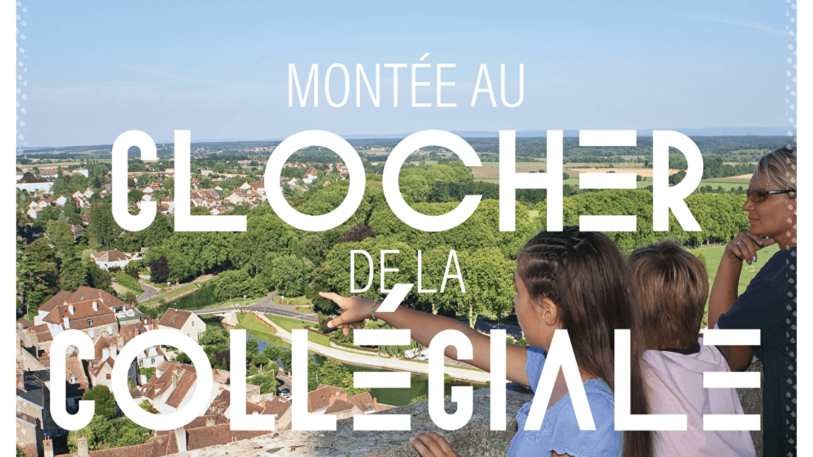 Montée au clocher de la Collégiale - Matin