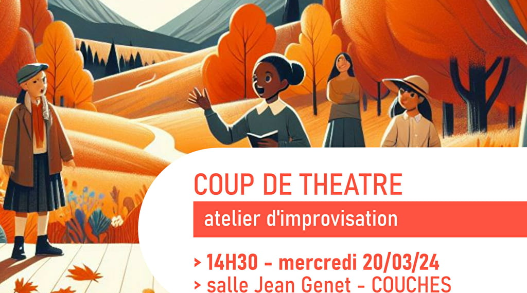 Coup de Théâtre Du 24 avr au 19 juin 2024
