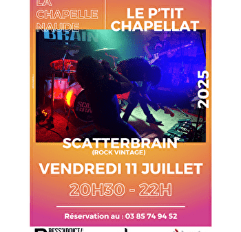 Garçon, la note : Scatterbrain au P'tit Chapellat - LA CHAPELLE-NAUDE