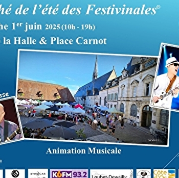 Marché de l’été des Festivinales® - BEAUNE