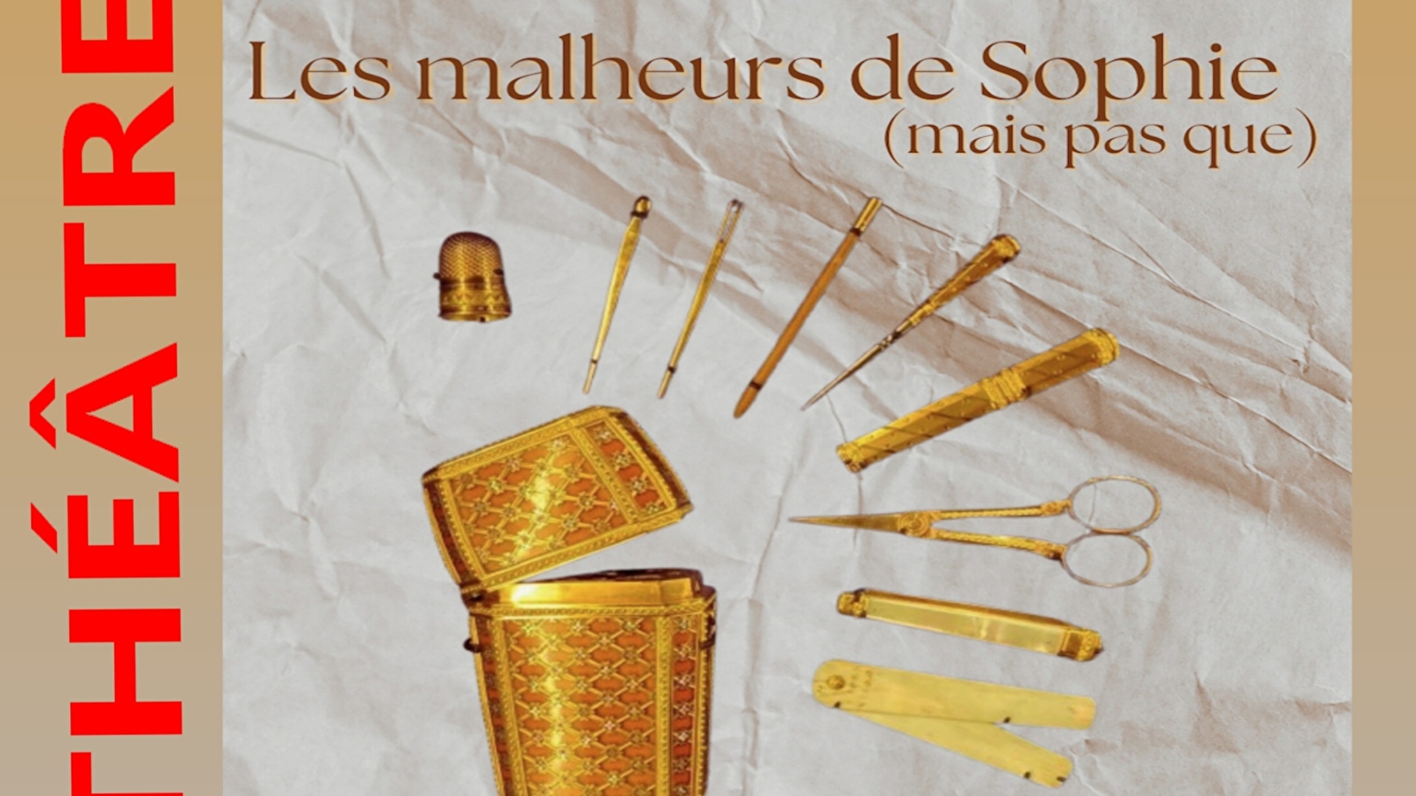 'Les malheurs de Sophie (mais pas que)'