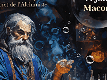 La Quête Fantastique - Le secret de l'Alchimiste - MACON