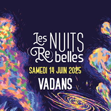 Les Nuits (Re)Belles à Vadans