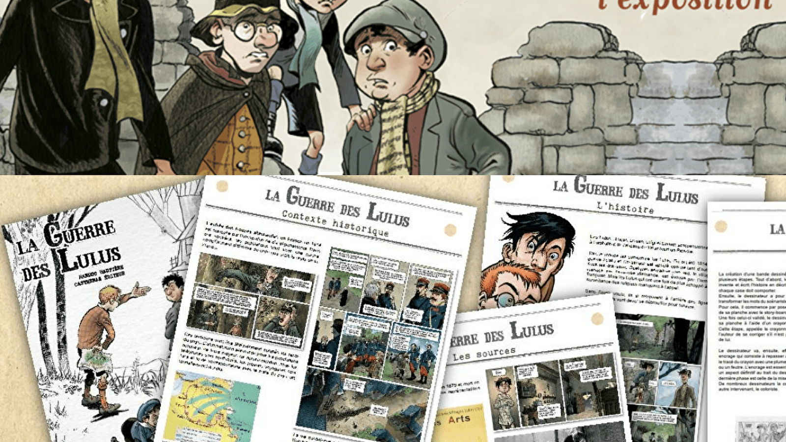 Exposition : La guerre des Lulus