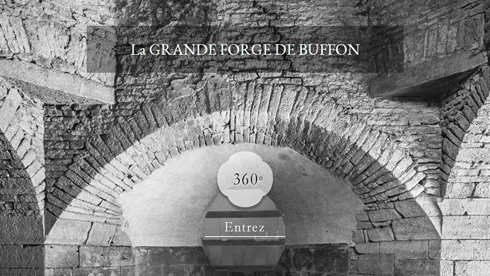 Visite virtuelle et balade dans la Grande forge de Buffon