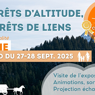 FÊTE DE CLÔTURE : LOTO, CONCOURS et + : Les forêts d'altitude, des forêts de liens