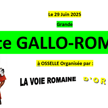 Fête Gallo-romaine - OSSELLE-ROUTELLE