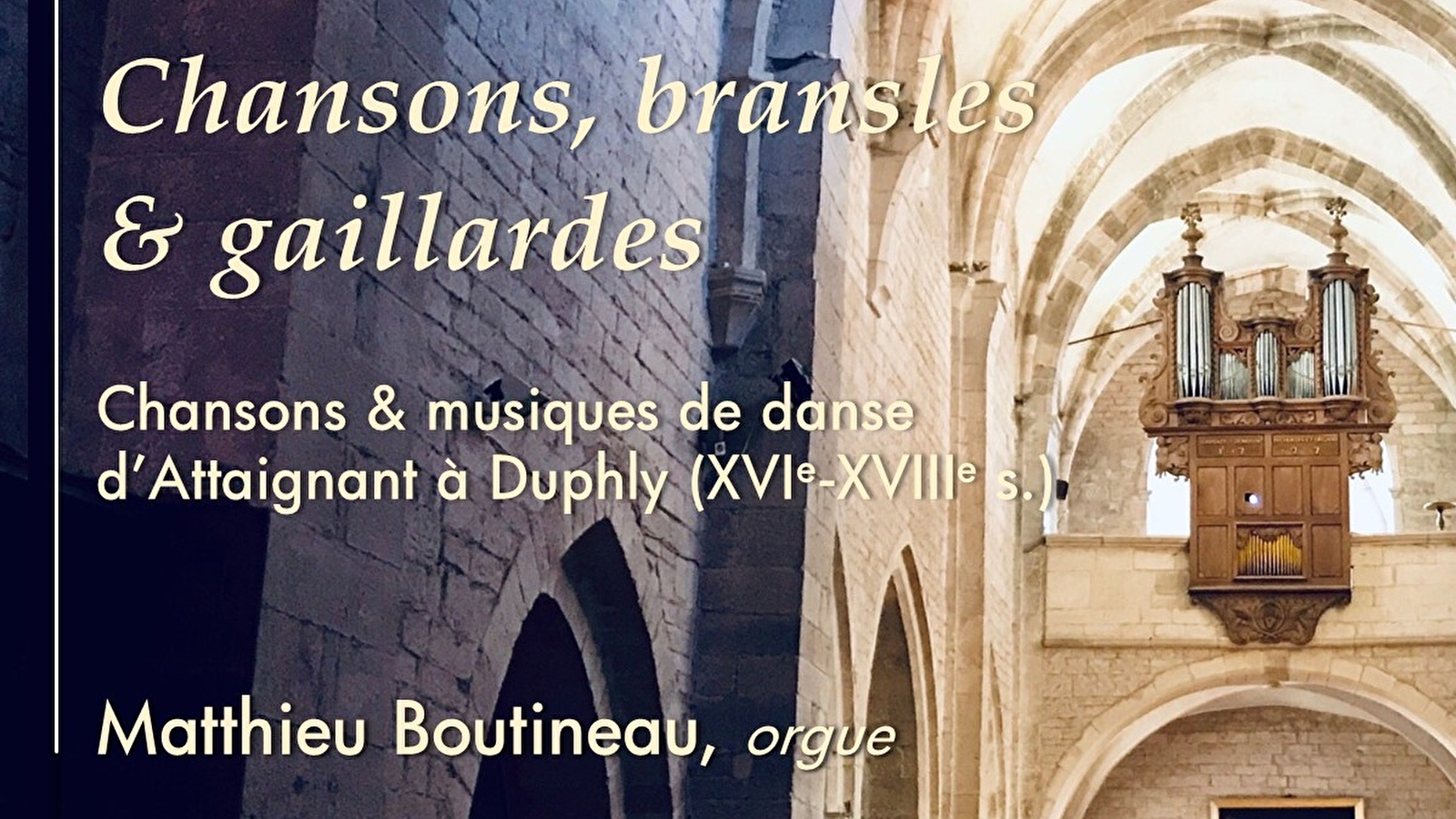 Moment d'orgue de l'été 2025 : Chansons et musiques de danse d'Attaignant à Dulphy