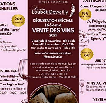 Domaine Loubet-Dewailly - Vente des Vins 2025 : Dégustation Horizontale 'Découverte' : Pinot noir de la Côte de Beaune 2024 - BEAUNE