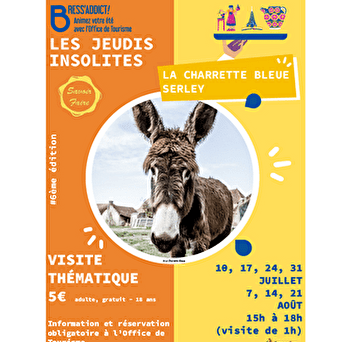 Jeudis insolites : la Charrette Bleue - SERLEY