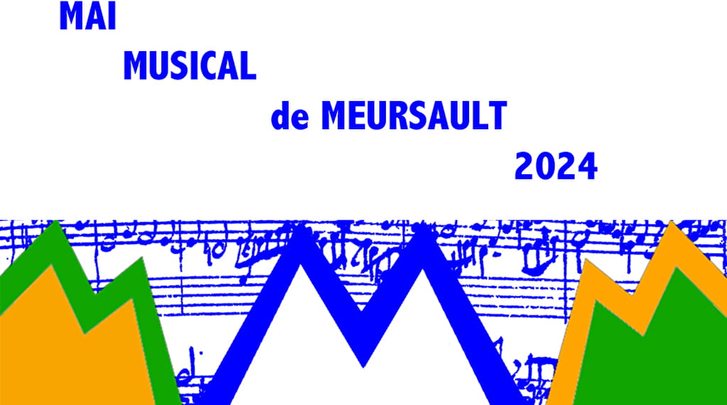 Le Mai musical de Meursault Du 11 au 18 mai 2024