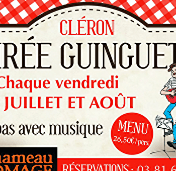 Soirée Guinguette au Hameau du Fromage - CLERON