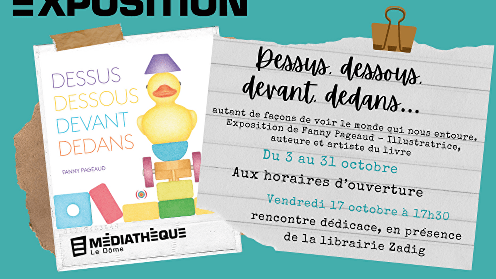 Médiathèque Le Dôme : Exposition
