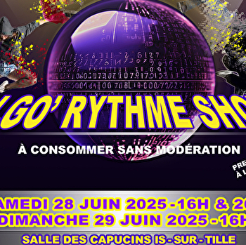 Spectacle de danse 'Algo'rythme Show' par l'association DANCE GROOVE BODYCHECK - IS-SUR-TILLE