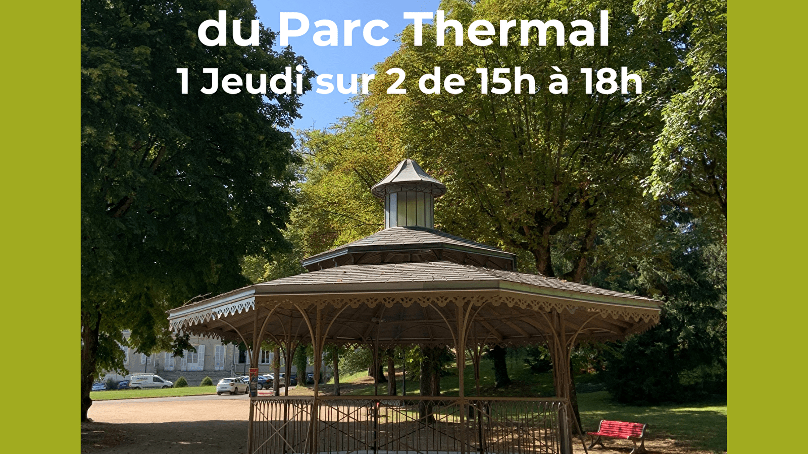 LES MARCHÉS DU PARC THERMAL