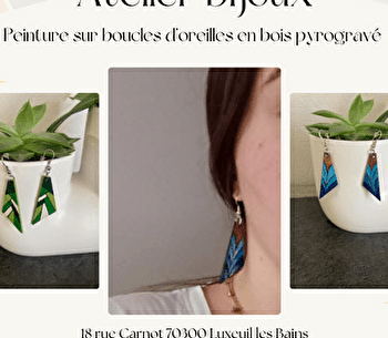 Atelier Bijoux - LUXEUIL-LES-BAINS