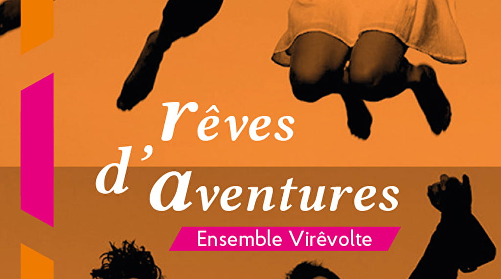 Spectacle : Rêves d