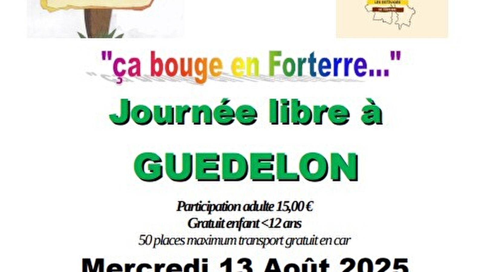 Journée libre à Guédelon des Estivades en Forterre