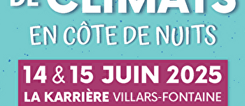 Il était une fois 10 ans des Climats en Côte de Nuits - VILLARS-FONTAINE